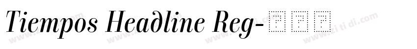 Tiempos Headline Reg字体转换